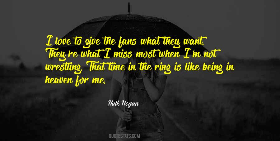 Miss Being Me Quotes #834056