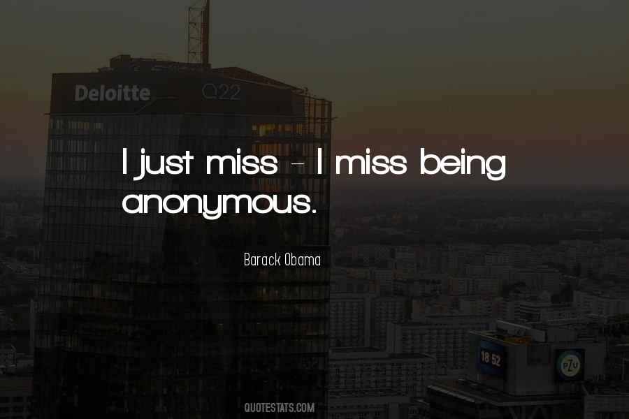 Miss Being With You Quotes #491461