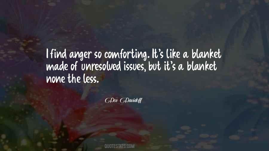 Quotes About Unresolved Anger #351076