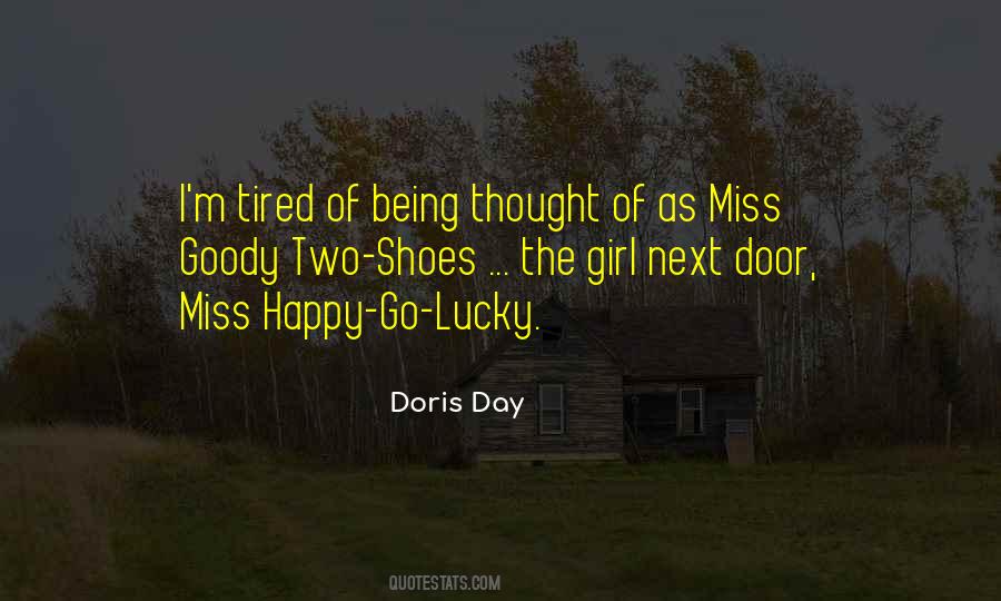 Miss Goody Two Shoes Quotes #1707268