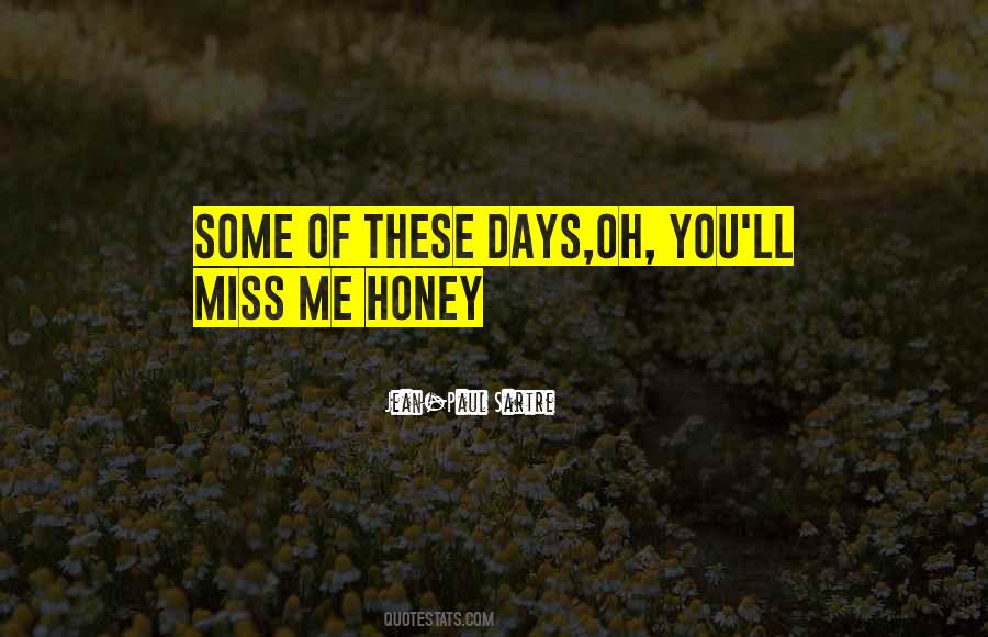 Miss Honey Quotes #1723048