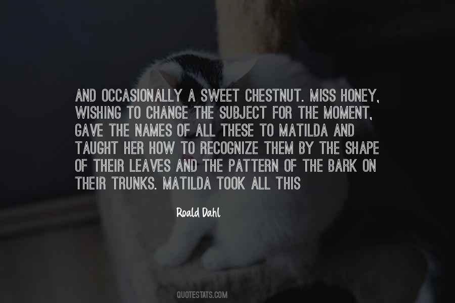 Miss Honey Quotes #797263