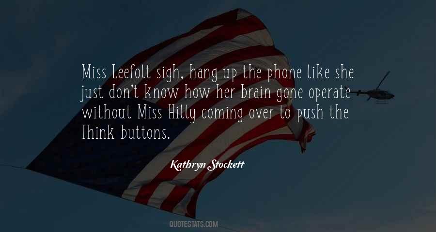 Miss Leefolt Quotes #1580235