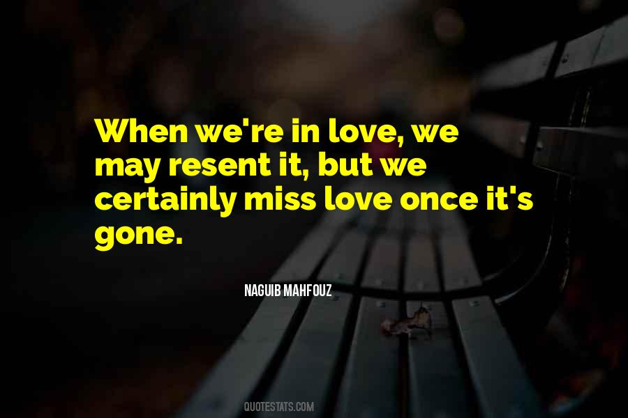 Miss Love Quotes #1714091