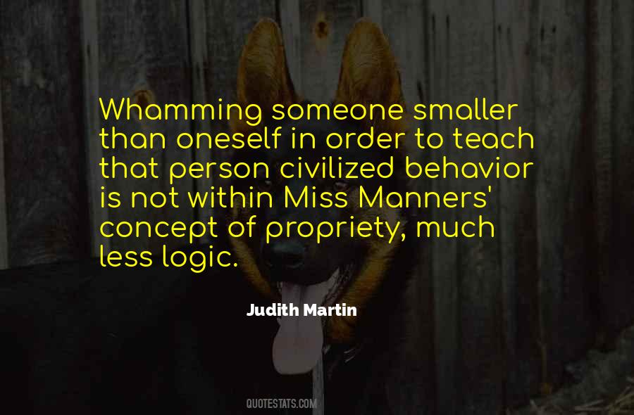 Miss Manners Quotes #1490559