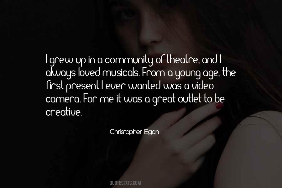 Quotes About Community Theatre #1162634