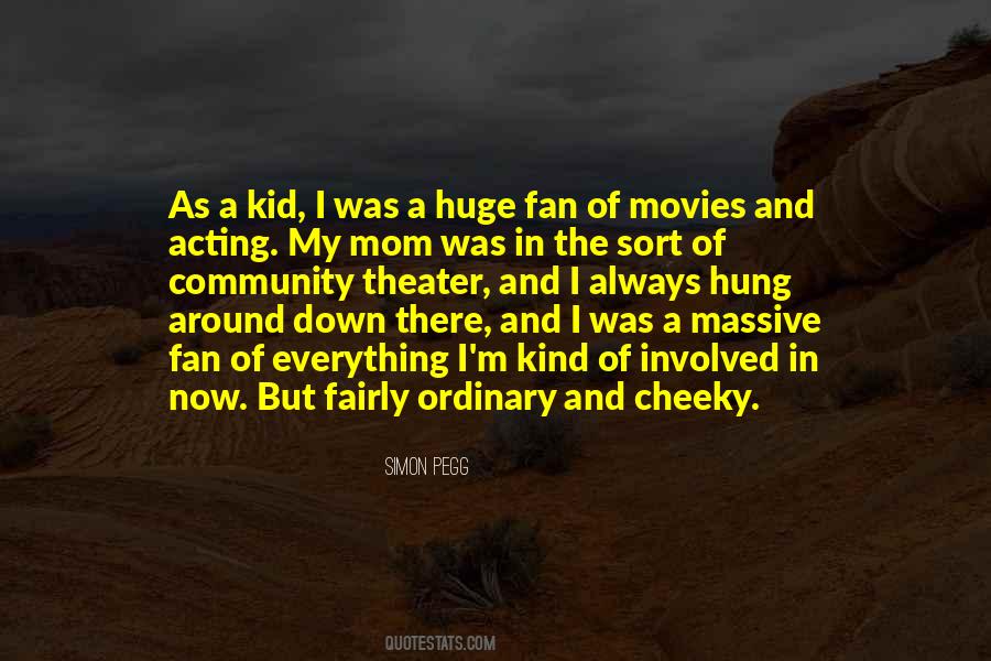 Quotes About Community Theater #1280036