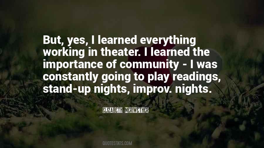 Quotes About Community Theater #1360511