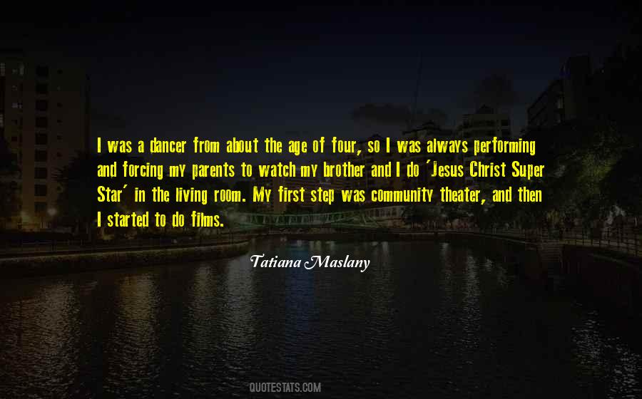 Quotes About Community Theater #138188