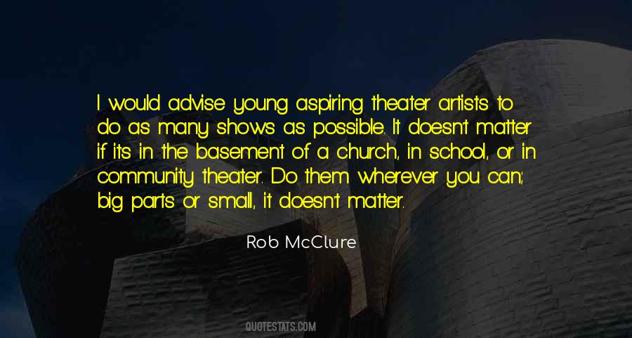 Quotes About Community Theater #1579410