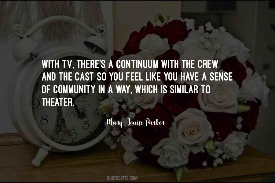 Quotes About Community Theater #385883