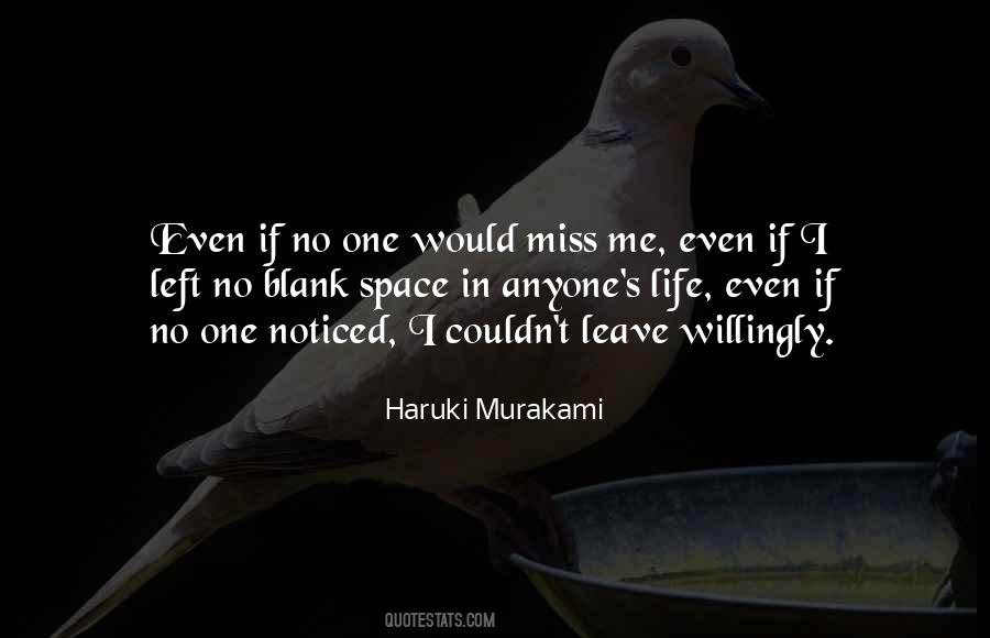 Miss Me Quotes #1269303