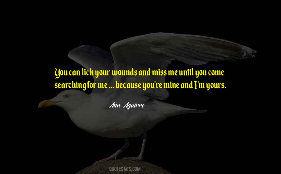 Miss Me Quotes #1475588