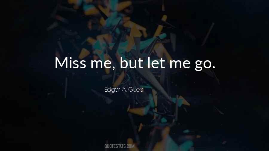 Miss Me Quotes #68997