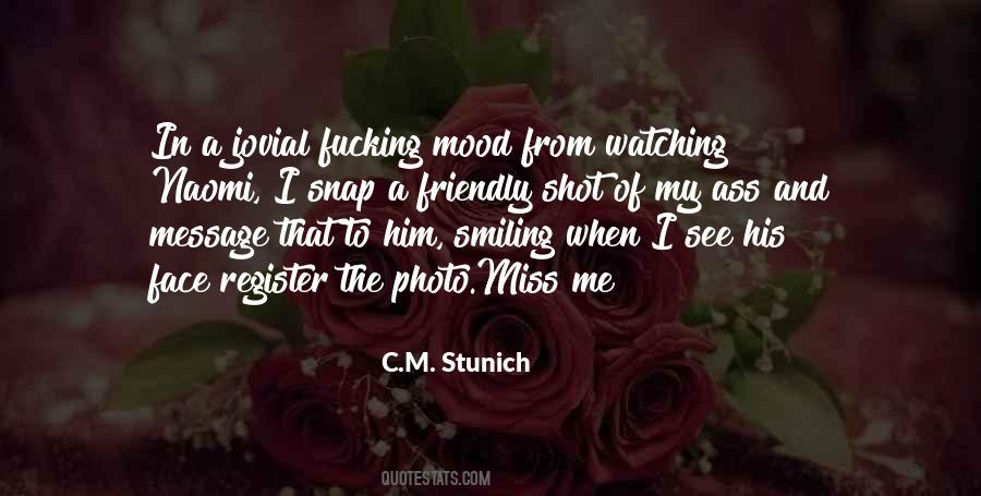 Miss Me Quotes #777621
