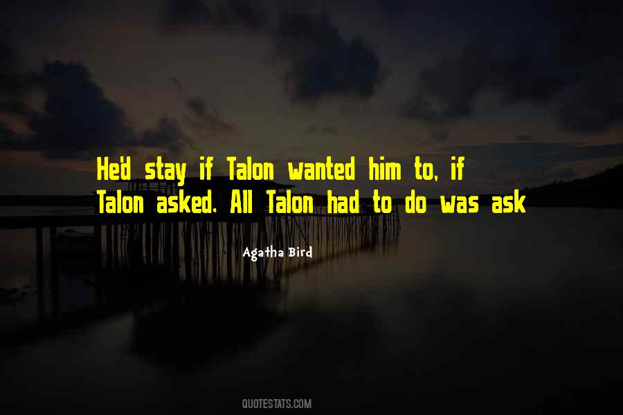 Quotes About Talon #1078288