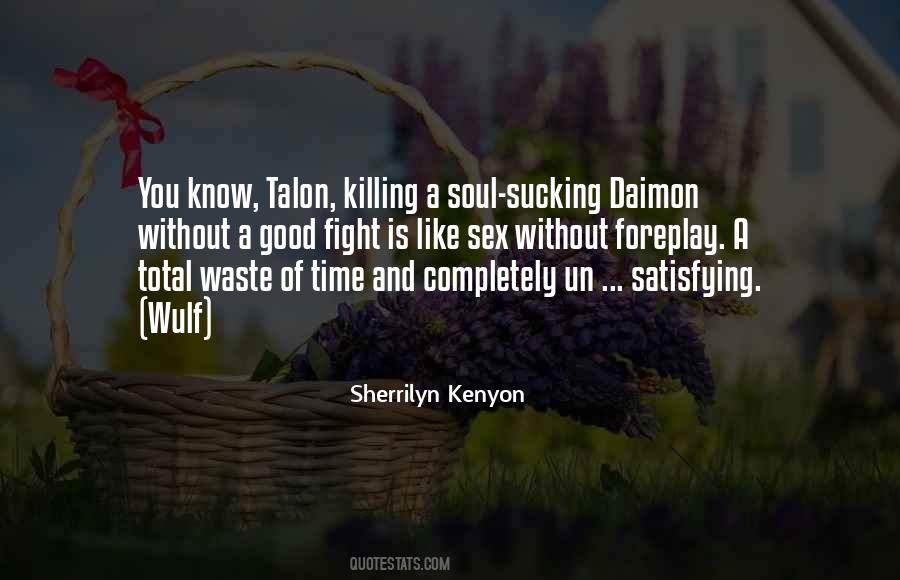 Quotes About Talon #1635233