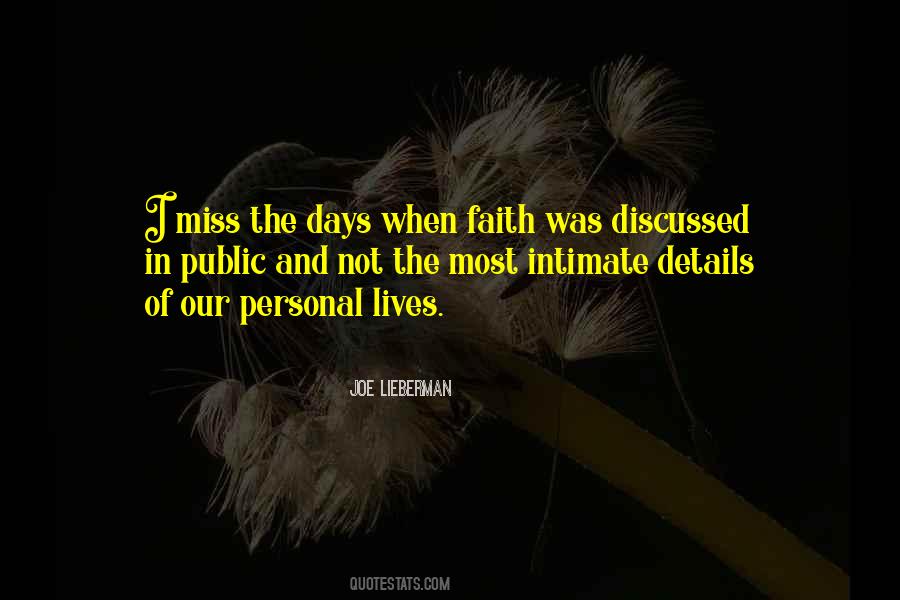 Miss The Days Quotes #1784257