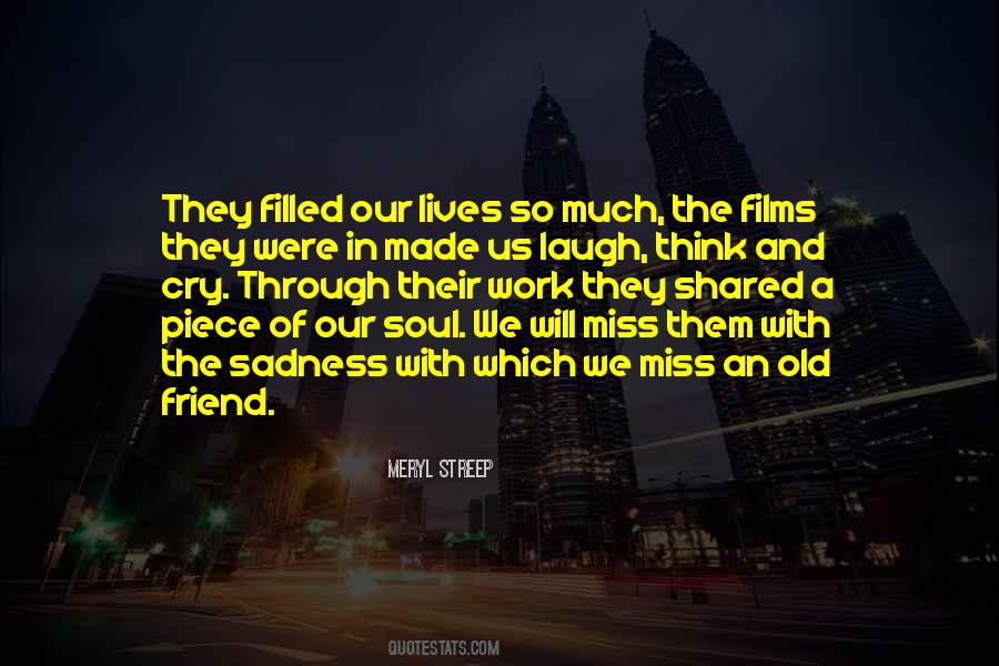Miss Us Quotes #386716