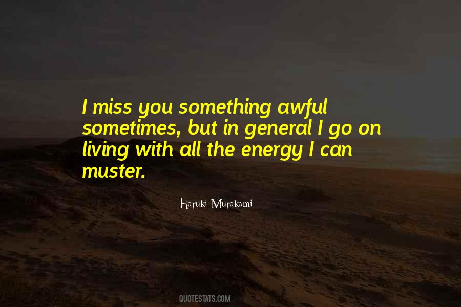 Miss You All Quotes #419159