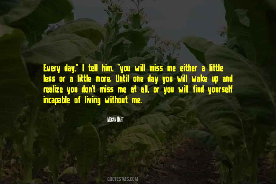 Miss You All Quotes #660129