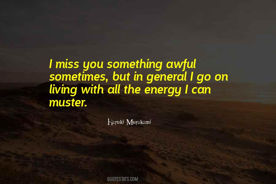 Miss You But Quotes #419159