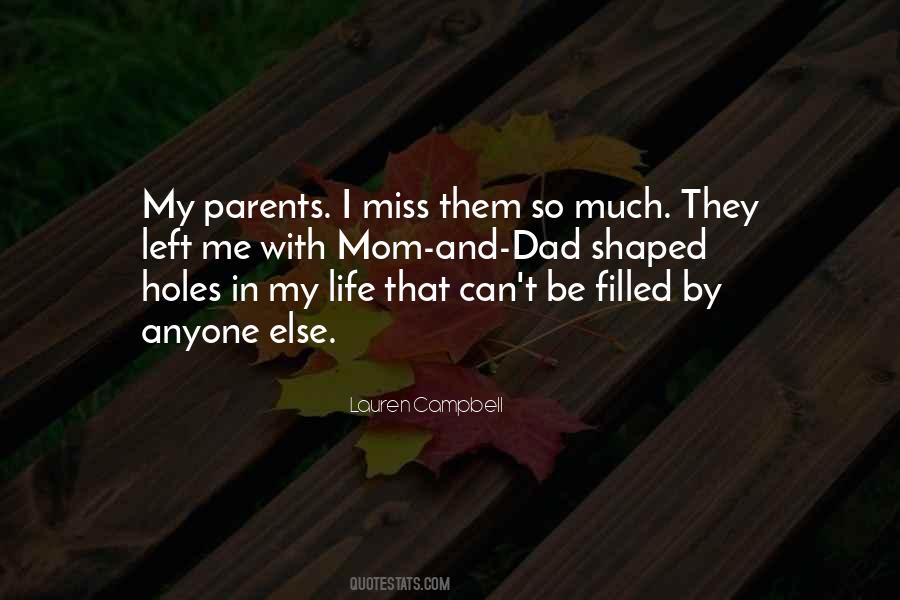 Miss You Mom Dad Quotes #1048205