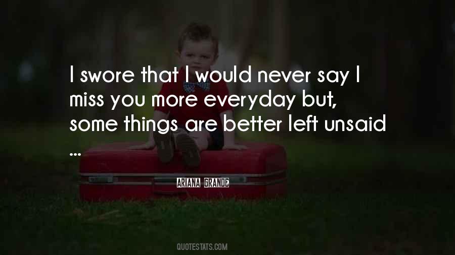 Miss You More Quotes #357265