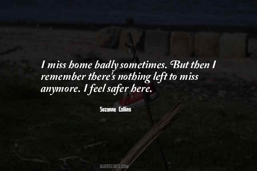 Miss You So Badly Quotes #1140533