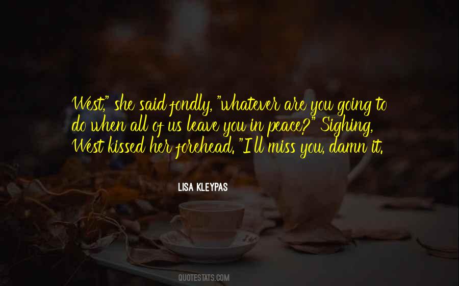 Miss You So Damn Much Quotes #1626105