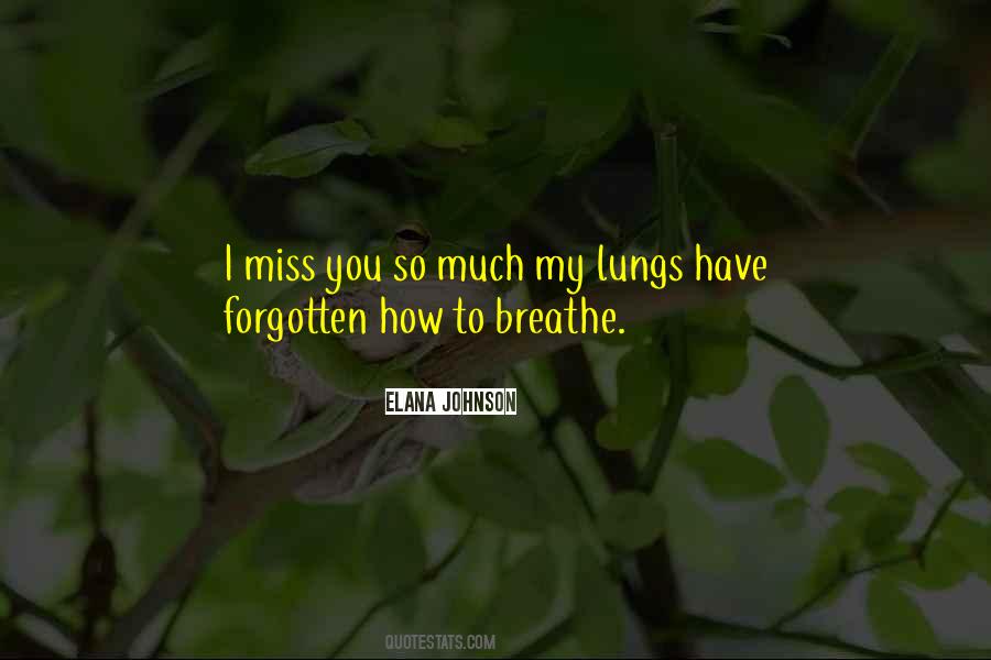 Miss You So Quotes #464622