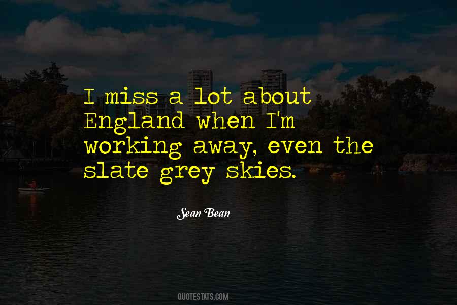 Miss You When You're Away Quotes #485045