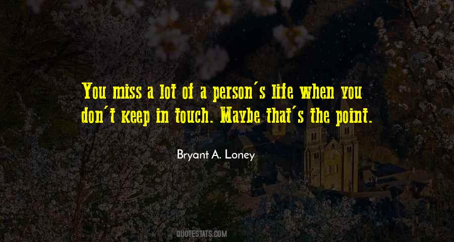 Miss Your Touch Quotes #84896