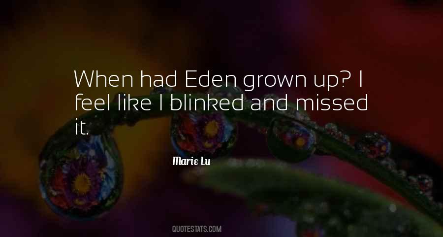 Missed It Quotes #1386349