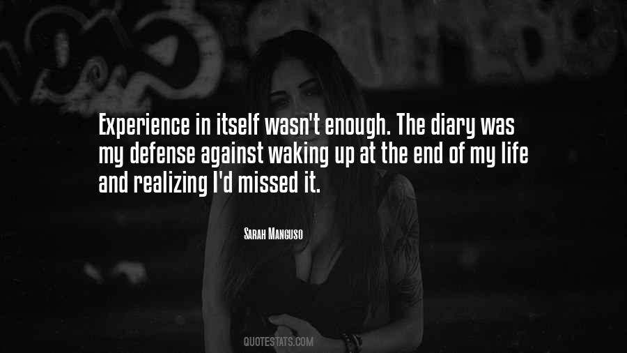 Missed It Quotes #580367