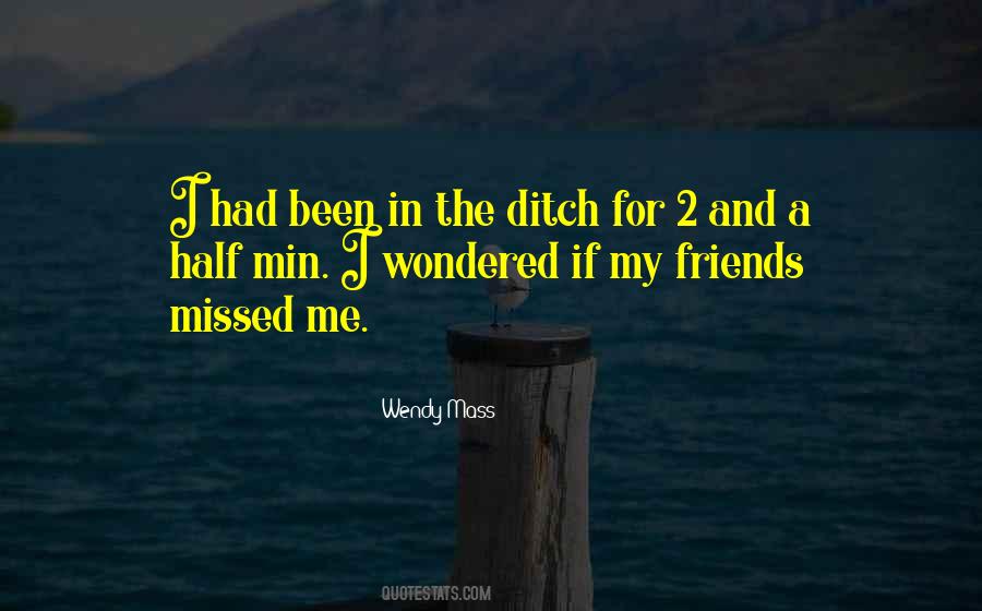 Missed Me Quotes #1260902