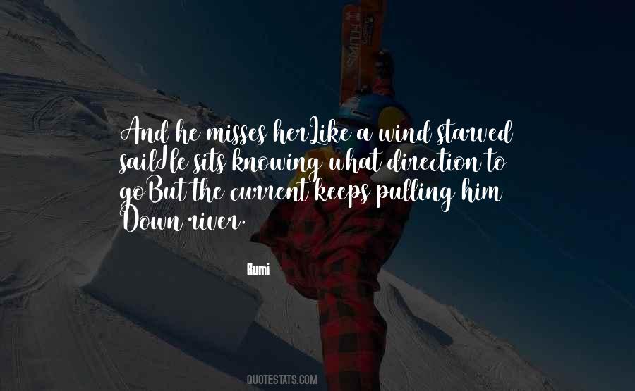 Misses Her Quotes #1318503
