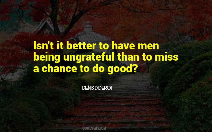 Missing A Chance Quotes #1066996