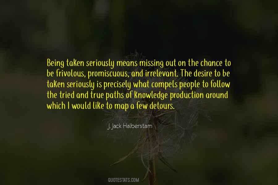 Missing A Chance Quotes #1311634