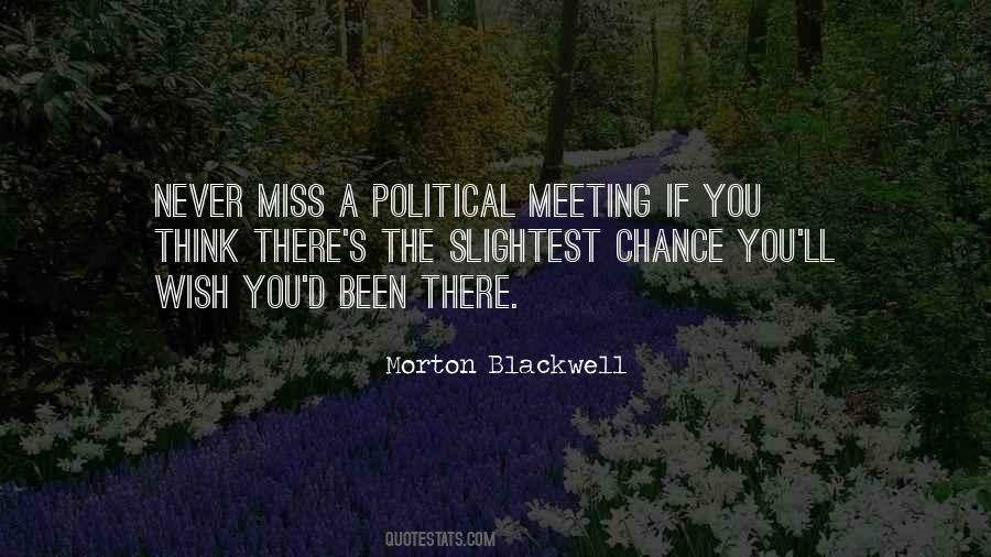 Missing A Chance Quotes #1455405