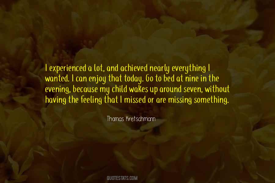 Missing A Lot Quotes #1713161