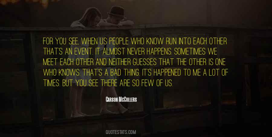 Missing An Event Quotes #1710370