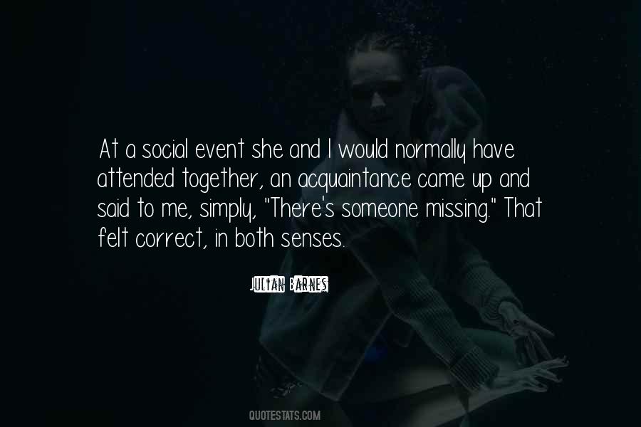 Missing An Event Quotes #809979
