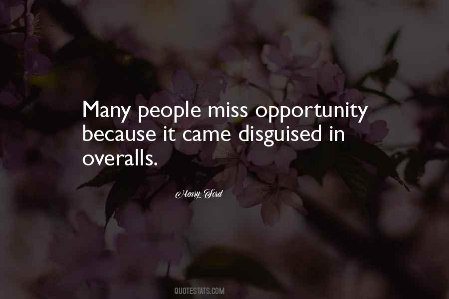 Missing An Opportunity Quotes #1154098