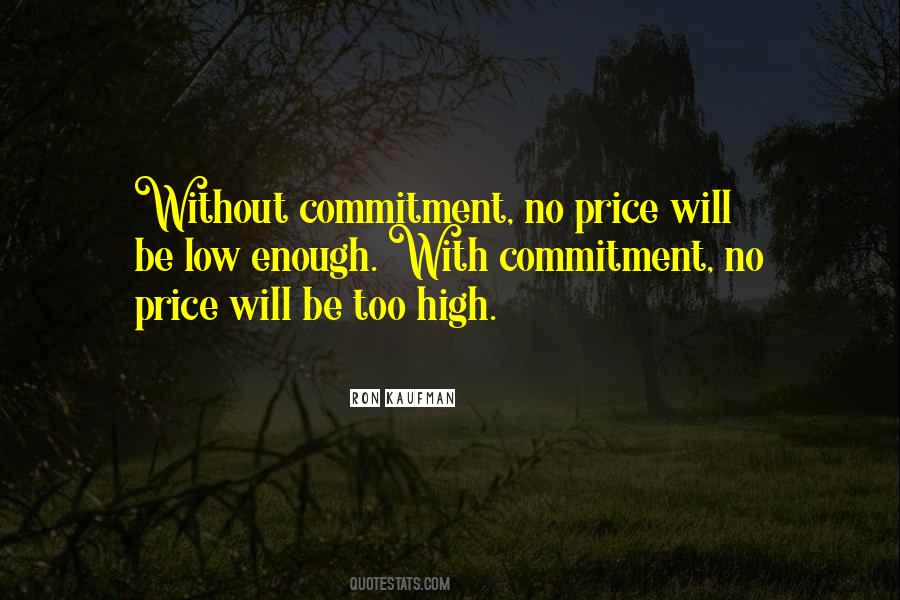 Quotes About Commitment To Service #388121