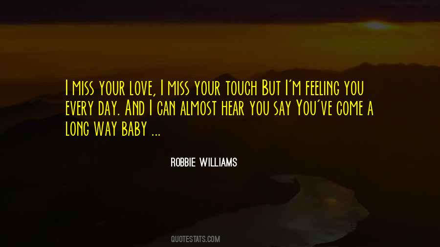 Missing Feeling Quotes #1547256