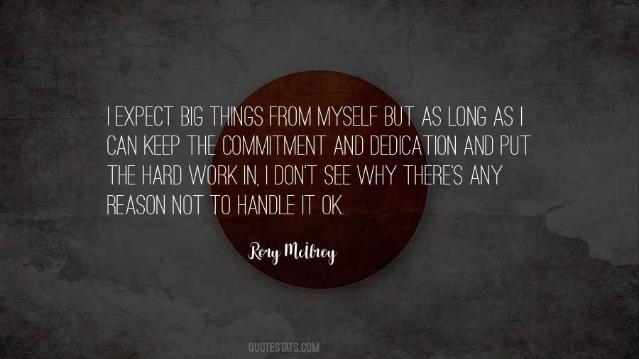 Quotes About Commitment And Dedication #230205
