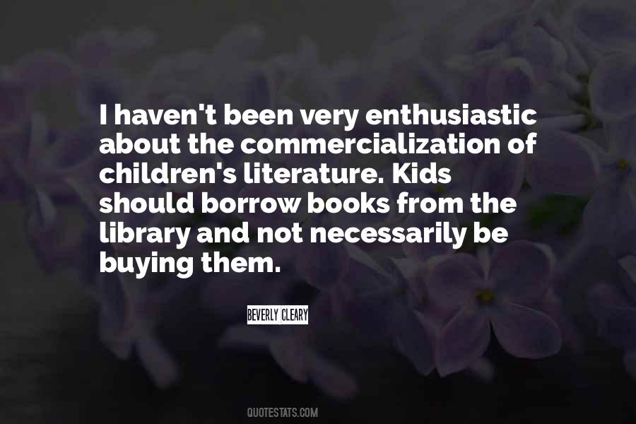 Quotes About Commercialization #1265529