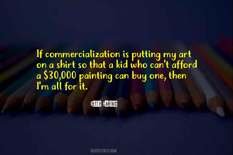 Quotes About Commercialization #1562376