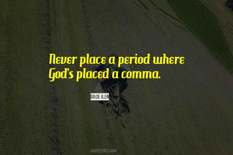 Quotes About Comma #1117930